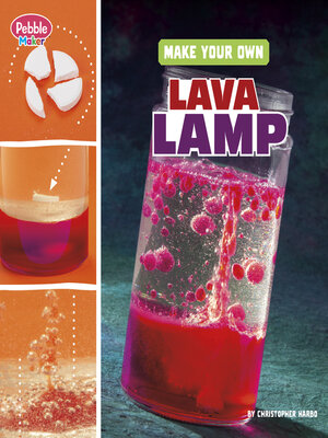 cover image of Make Your Own Lava Lamp